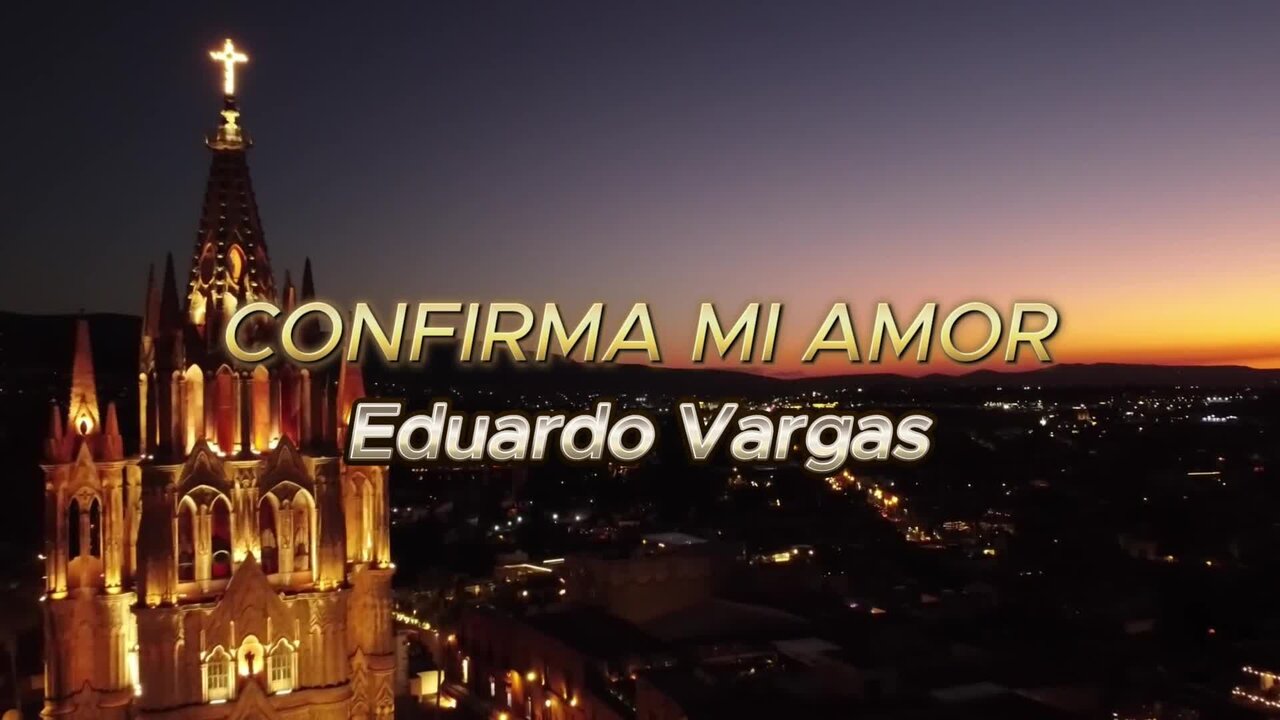 Confirma mi amor