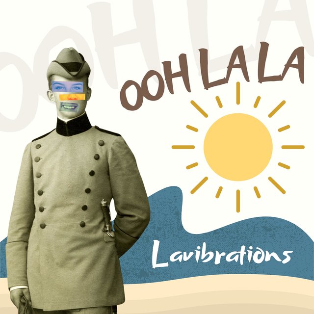 Ooh La La (feat. Lavibrations)