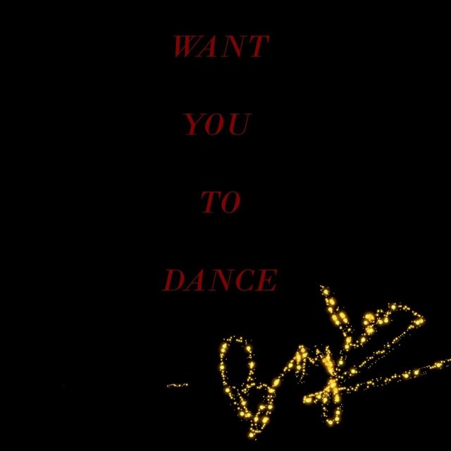 Want You to Dance