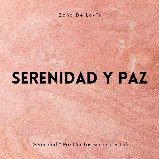 Zona De Lo-Fi: Serenidad Y Paz Con Los Sonidos De Lofi