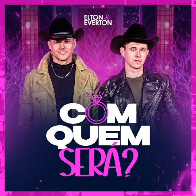 Com Quem Será?