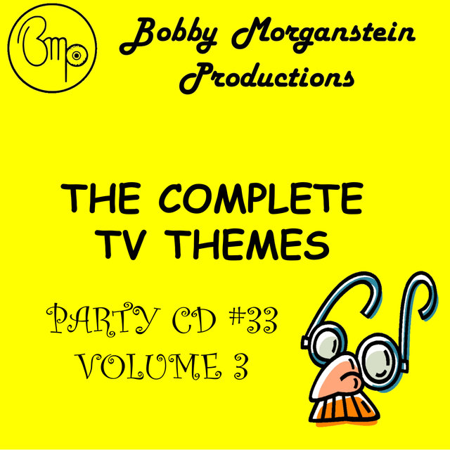 The Complete Tv Themes Party CD. Vol. 3