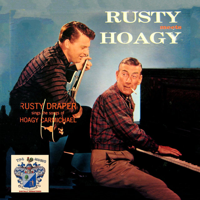 Rusty Meets Hoagy