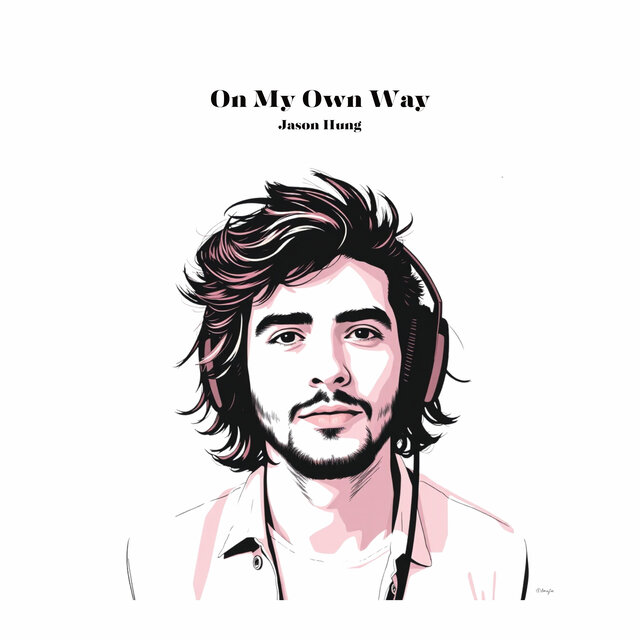 On My Own Way