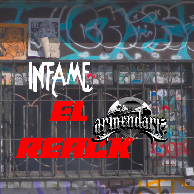 INFAME (feat. EL REACK)