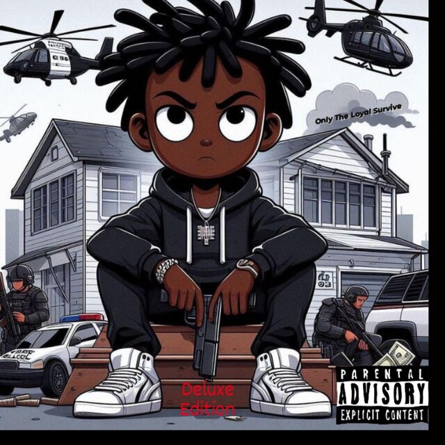 Only The Loyal Survive (Deluxe Edition)