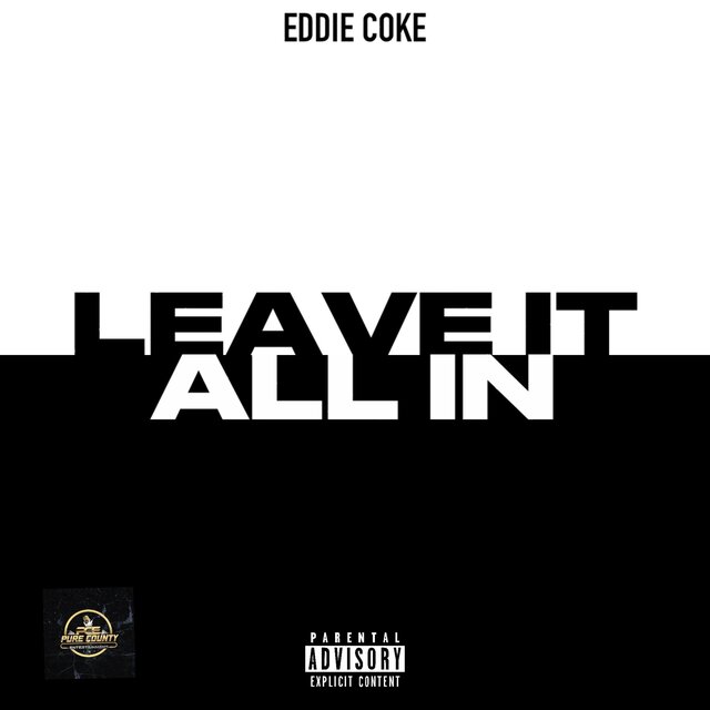 Leave It All In