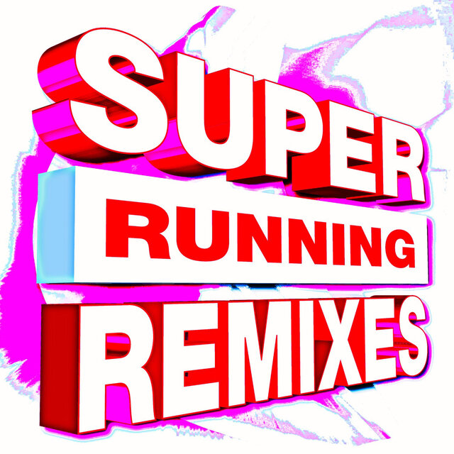 Super Running Remixes