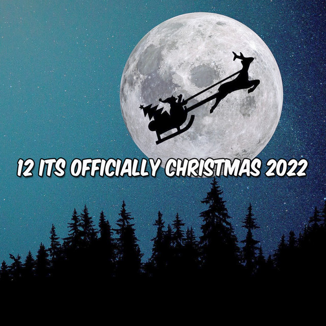 12 Es Oficialmente Navidad 2022