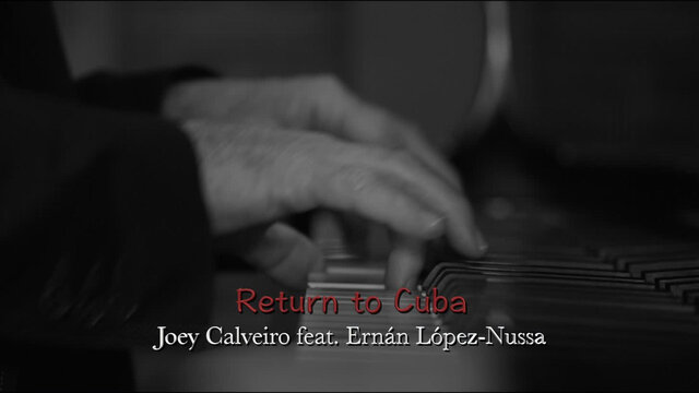 Return to Cuba (feat. Ernán López-Nussa)