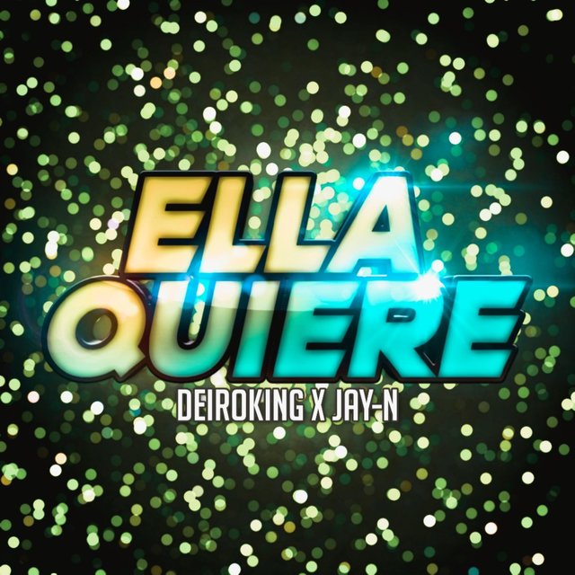 Ella Quiere (feat. Jay N)