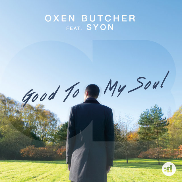 Good To My Soul (feat. Syon)