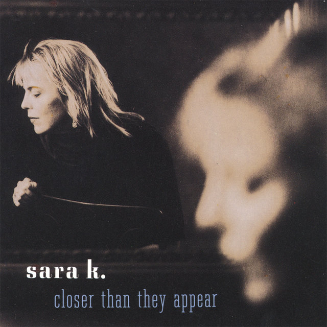 Cover art for album Closer Than They Appear by Sara K.