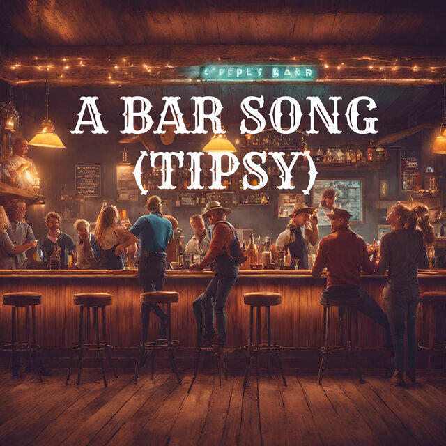 A Bar Song (Tipsy Indie Mix)
