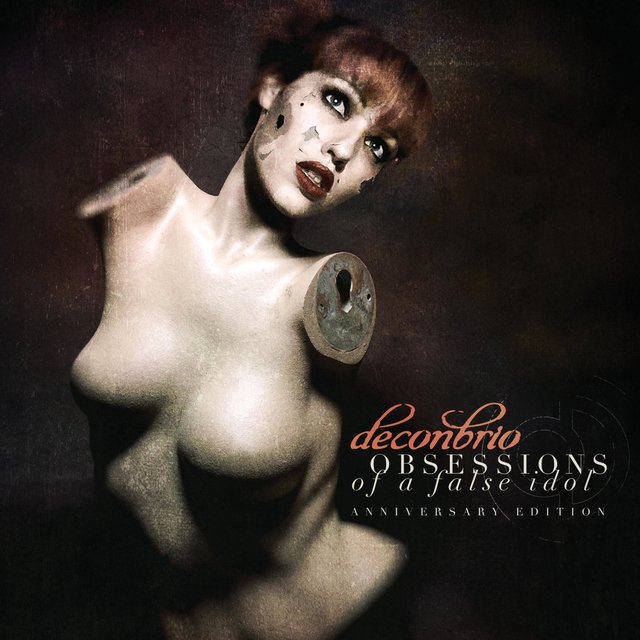 Obsessions of a False Idol: Anniversary Edition
