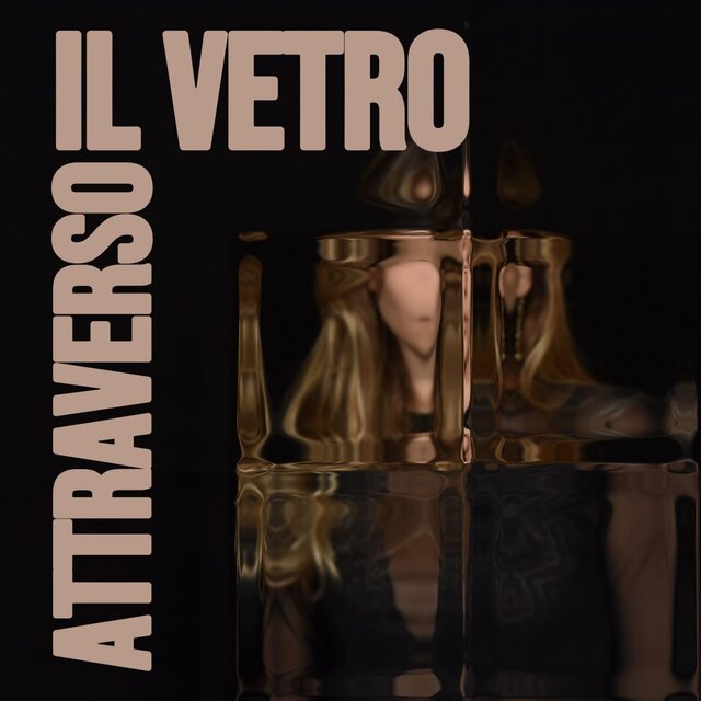 Attraverso il Vetro