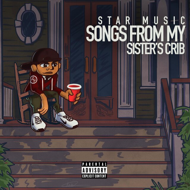 Songs From my Sister's Crib