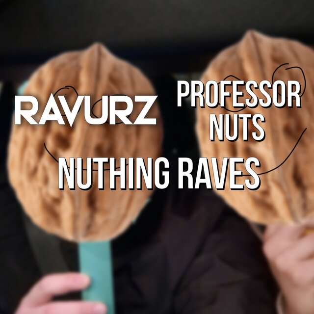 Nuthing Raves