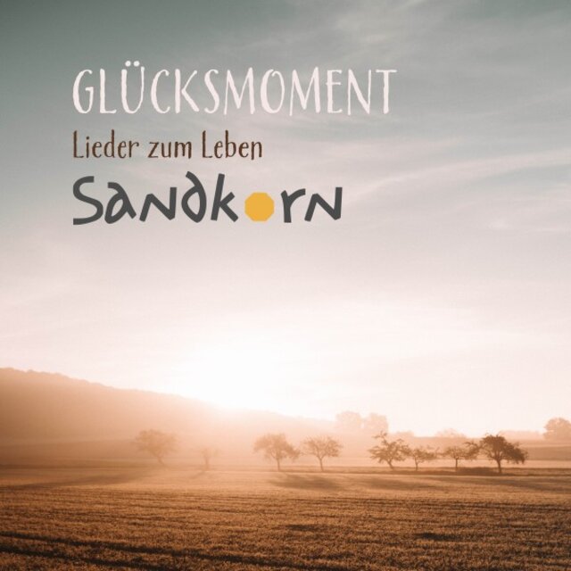 Glücksmoment (Lieder zum Leben)