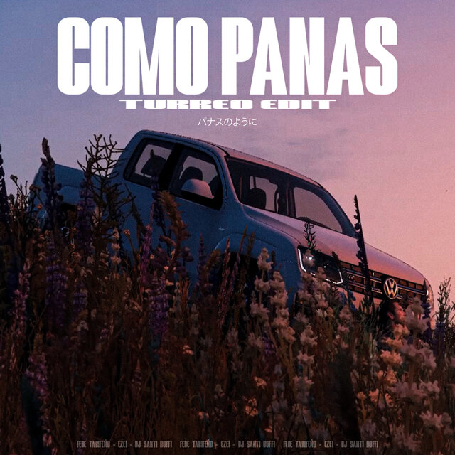 Como Panas (Turreo Edit)