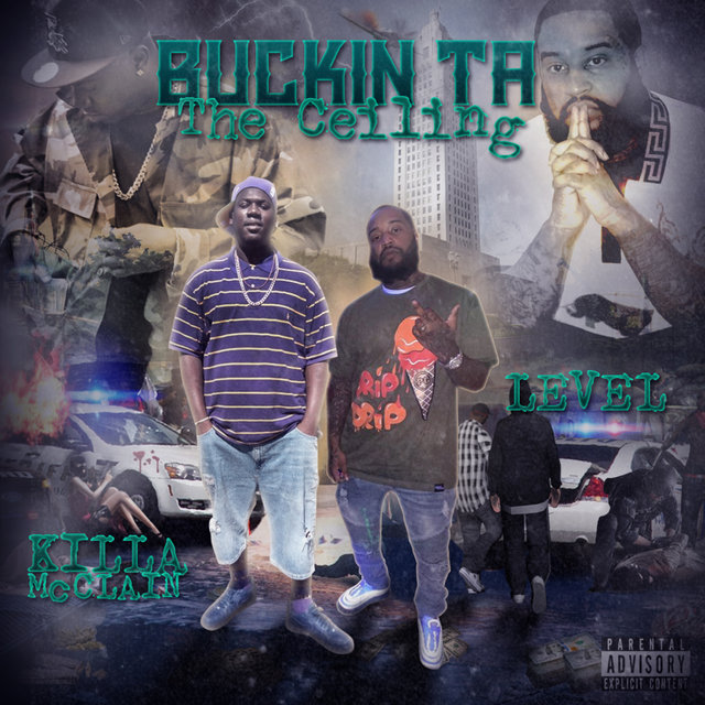 Buckin' Ta the Ceiling (feat. Level)