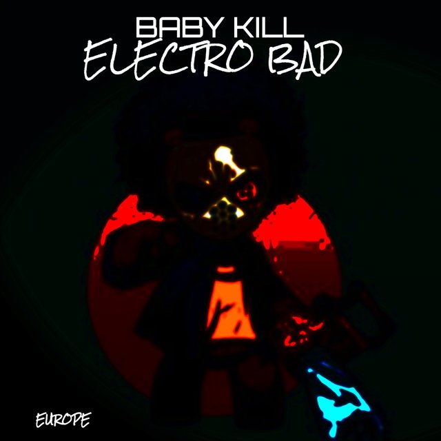 Electro Bad (Europe Edition)