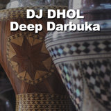 Deep Darbuka (Original Mix)