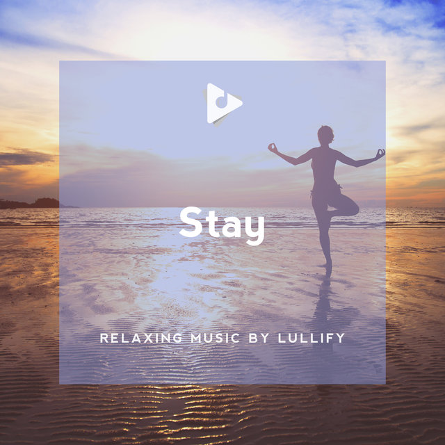 Stay