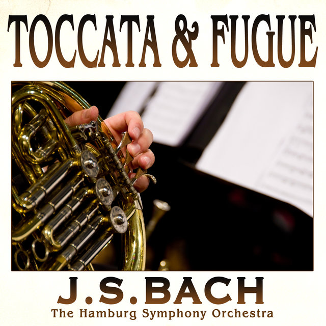 Bach: Toccata and Fugue