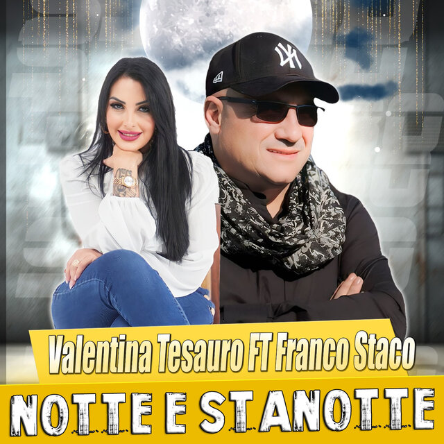 Notte e stanotte