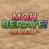 Moh Beraye!