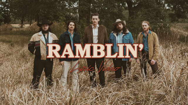 Ramblin' (Official Lyric Video)