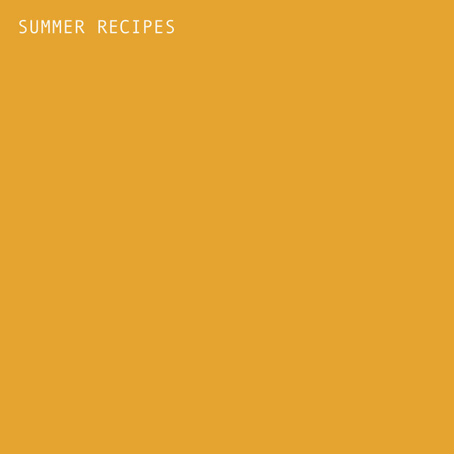 Summer Recipes