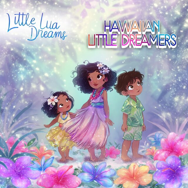 Hawaiian Little Dreamers