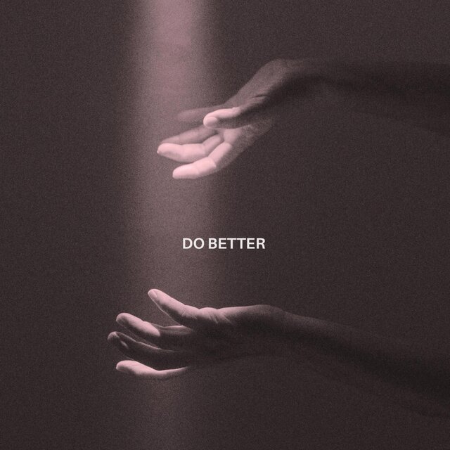 Do Better