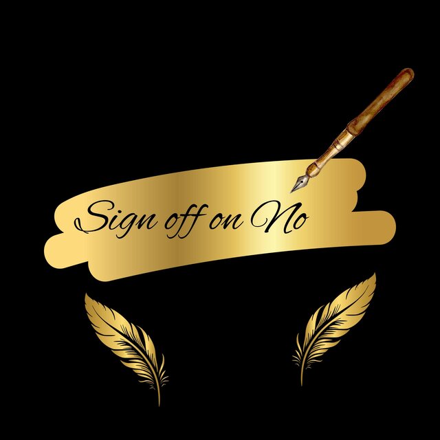 SIGN OFF ON NO