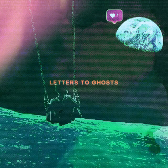 Letters To Ghosts