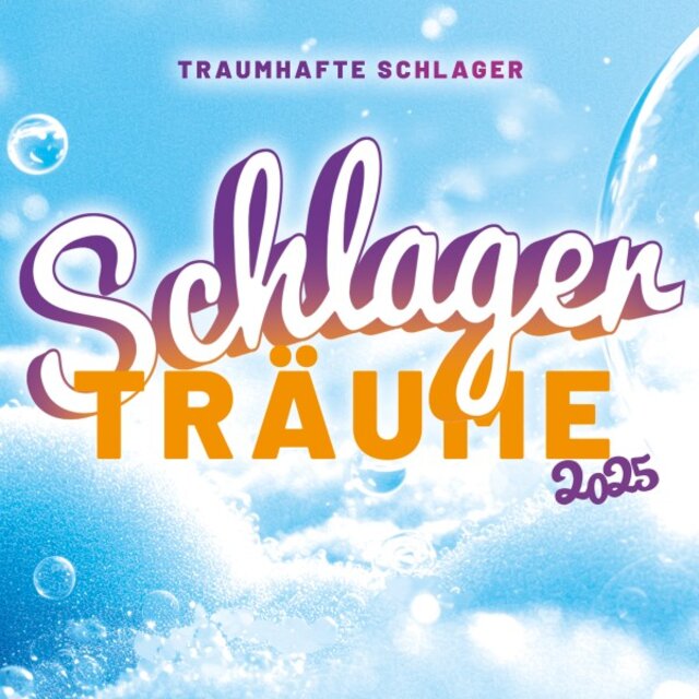 Schlager Träume 2025