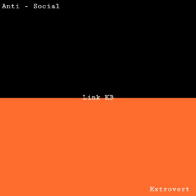 Anti Social Extrovert