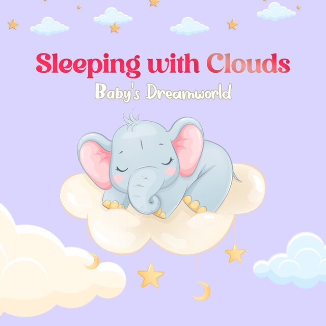 Sleeping With Clouds