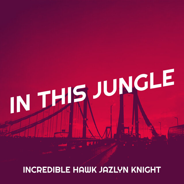 In This Jungle