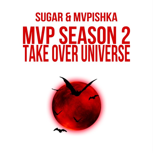 MVP SEASON 2: TAKE OVER UNIVERSE