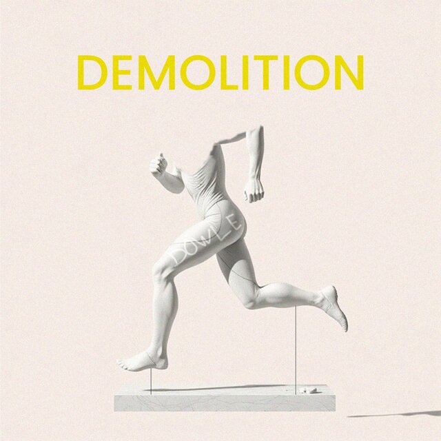 Demolition