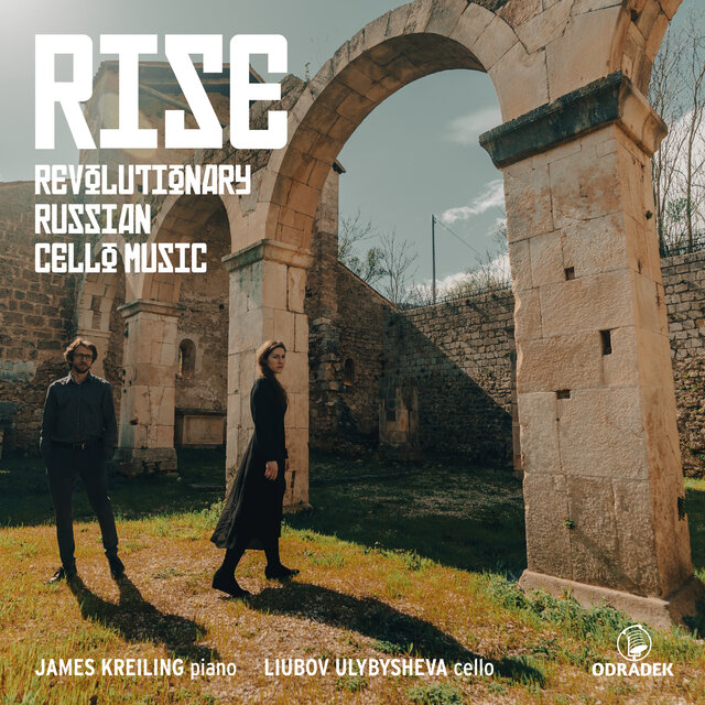 RISE · Revolutionary Russian Cello Music