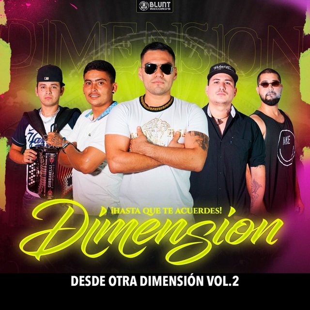 ¡Hasta Que Te Acuerdes!, Desde Otra Dimension Vol.2
