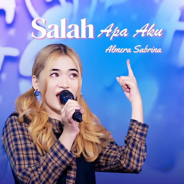 Salah Apa Aku