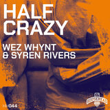 Half Crazy