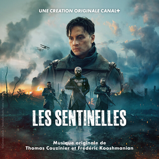Les Sentinelles (Bande originale de la série)