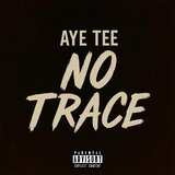 NO TRACE