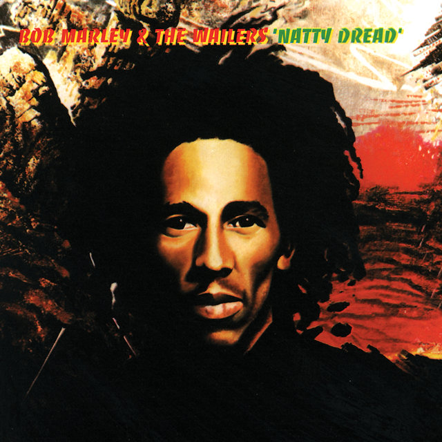 Natty Dread by Bob Marley \u0026 The Wailers 